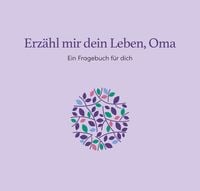 Produktbild: Erz&auml;hl mir dein Leben, Oma
