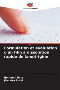 Produktbild: Formulation et &eacute;valuation d'un film &agrave; dissolution rapide de lamotrigine