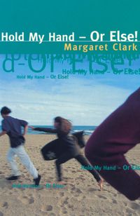 Produktbild: Hold My Hand Or Else