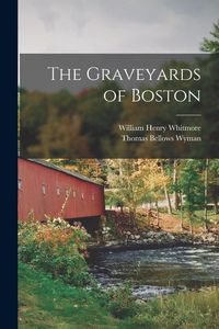 Produktbild: The Graveyards of Boston