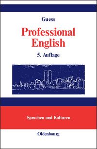 Produktbild: Professional English in Science and Technology. Englisch f&uuml;r Wissenschaftler und Studenten