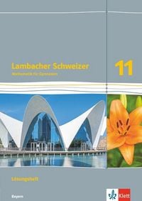 Produktbild: Lambacher Schweizer Mathematik 11. Ausgabe Bayern