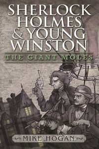 Produktbild: Sherlock Holmes and Young Winston - The Giant Moles