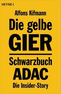 Produktbild: Die gelbe Gier