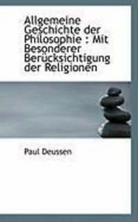 Produktbild: Allgemeine Geschichte Der Philosophie: Mit Besonderer Ber Cksichtigung Der Religionen