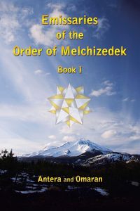 Produktbild: Emissaries of the Order of Melchizedek