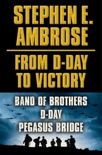 Produktbild: Stephen E. Ambrose From D-Day to Victory E-book Box Set