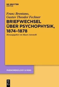 Produktbild: Briefwechsel &uuml;ber Psychophysik, 1874-1878