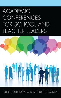 Produktbild: Academic Conferences for School and Teacher Leaders