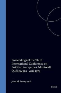 Produktbild: Proceedings of the Third International Conference on Boiotian Antiquities.