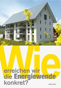 Produktbild: Wie erreichen wir die Energiewende konkret?