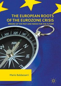 Produktbild: The European Roots of the Eurozone Crisis