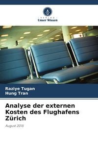 Produktbild: Analyse der externen Kosten des Flughafens Z&uuml;rich
