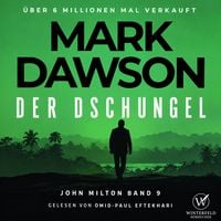 Produktbild: Der Dschungel - Thriller ( John Milton 9 )