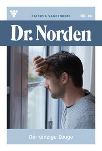 Bild vom Artikel Dr. Norden 66 - Arztroman vom Autor Patricia Vandenberg