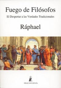 Produktbild: El fuego de los fil&oacute;sofos : el despertar a las verdades tradicionales