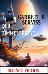 Produktbild: Der Himmelspirat: Science Fiction
