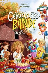 Produktbild: Die Geburtstagsbande. Ein Fest f&uuml;r alle!
