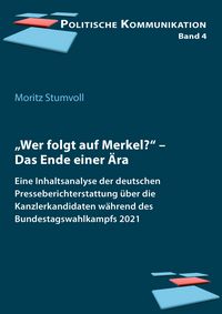 Produktbild: &bdquo;Wer folgt auf Merkel?&ldquo;