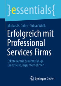 Produktbild: Erfolgreich mit Professional Services Firms