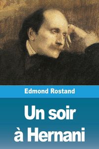 Produktbild: Un soir &agrave; Hernani