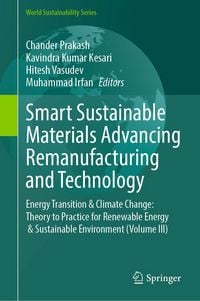 Produktbild: Smart Sustainable Materials Advancing Remanufacturing and Technology