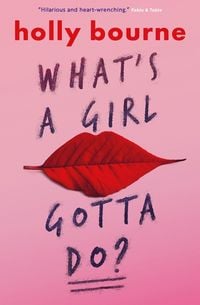 Produktbild: What's a Girl Gotta Do?