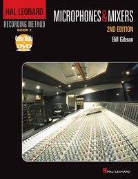 Produktbild: Gibson, B: Hal Leonard Recording Method Book 1: Microphones