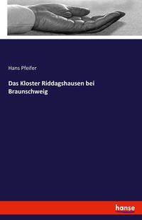Produktbild: Das Kloster Riddagshausen bei Braunschweig