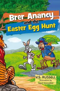 Produktbild: Brer Anancy and the Easter Egg Hunt (Brer Anancy Series)