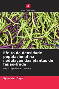 Produktbild: Efeito da densidade populacional na nodula&ccedil;&atilde;o das plantas de feij&atilde;o-frade