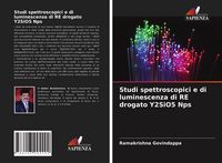Produktbild: Studi spettroscopici e di luminescenza di RE drogato Y2SiO5 Nps