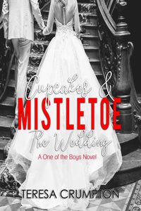 Produktbild: Cupcakes & Mistletoe (One of the Boys Series, #7)