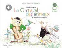 Produktbild: Je d&eacute;couvre Le carnaval des animaux et ses instruments