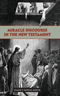 Produktbild: Miracle Discourse in the New Testament