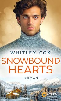 Bild vom Artikel Snowbound Hearts (Nur bei uns!) vom Autor Whitley Cox