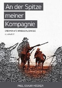 Produktbild: An der Spitze meiner Kompagnie