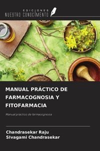 Produktbild: Manual Pr&aacute;ctico De Farmacognosia Y Fitofarmacia