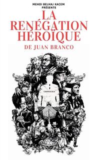 Produktbild: La ren&eacute;gation h&eacute;ro&iuml;que