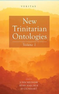 Produktbild: New Trinitarian Ontologies, Volume I