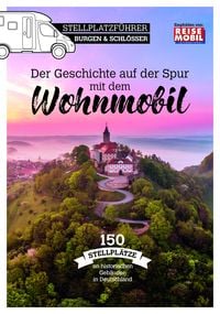 Produktbild: Stellplatzf&uuml;hrer Burgen & Schl&ouml;sser