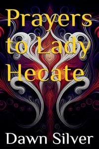Produktbild: Prayers To Lady Hecate