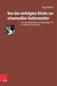 Produktbild: Von der verfolgten Kirche zur schamvollen Gottesmutter