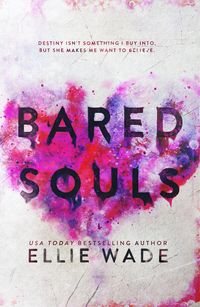 Produktbild: Bared Souls (The Beautiful Souls Collection)