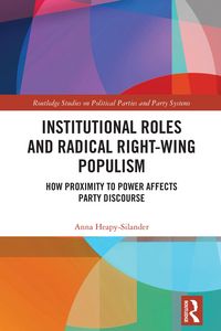 Produktbild: Institutional Roles and Radical Right-Wing Populism