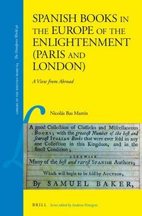 Produktbild: Spanish Books in the Europe of the Enlightenment (Paris and London)