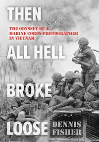 Produktbild: Then All Hell Broke Loose