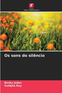 Produktbild: Os sons do sil&ecirc;ncio