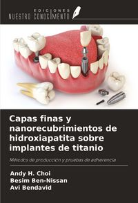 Produktbild: Capas finas y nanorecubrimientos de hidroxiapatita sobre implantes de titanio