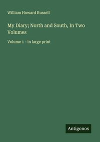 Produktbild: My Diary; North and South, In Two Volumes